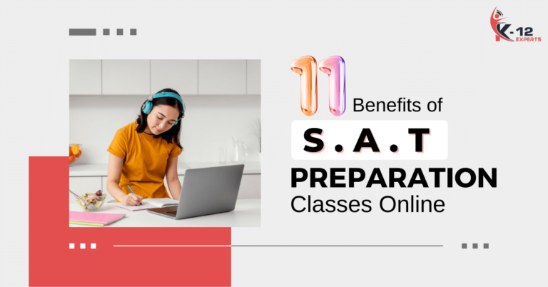 Read more about the article 11 Benefits of SAT Prep Classes Online
