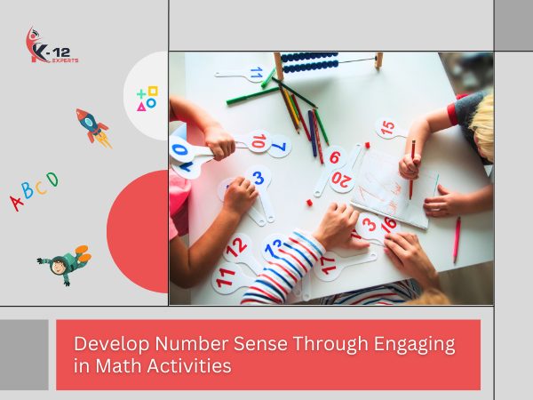 Develop Number Sense Through Engaging in Math Activities