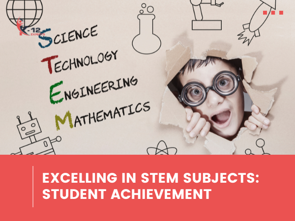 Excelling in STEM Subjects: Student Achievement