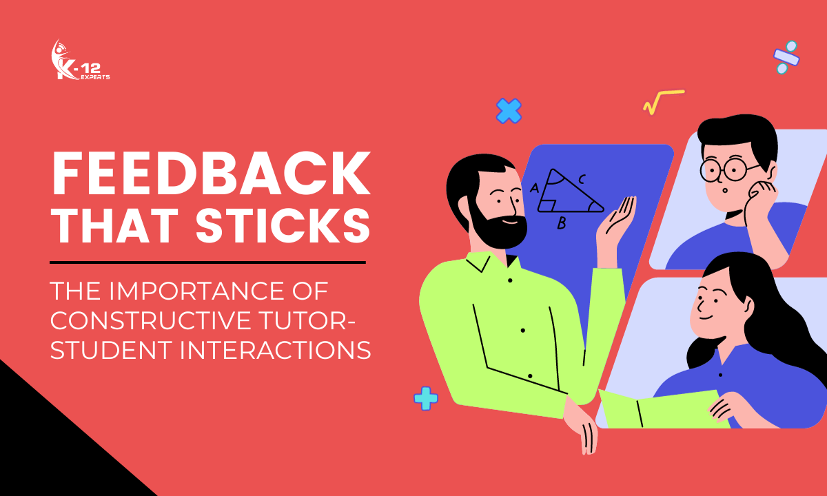 Read more about the article Feedback That Sticks: the Importance of Constructive Tutor-Student Interactions