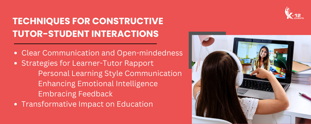 Techniques for Constructive Tutor-Student Interaction