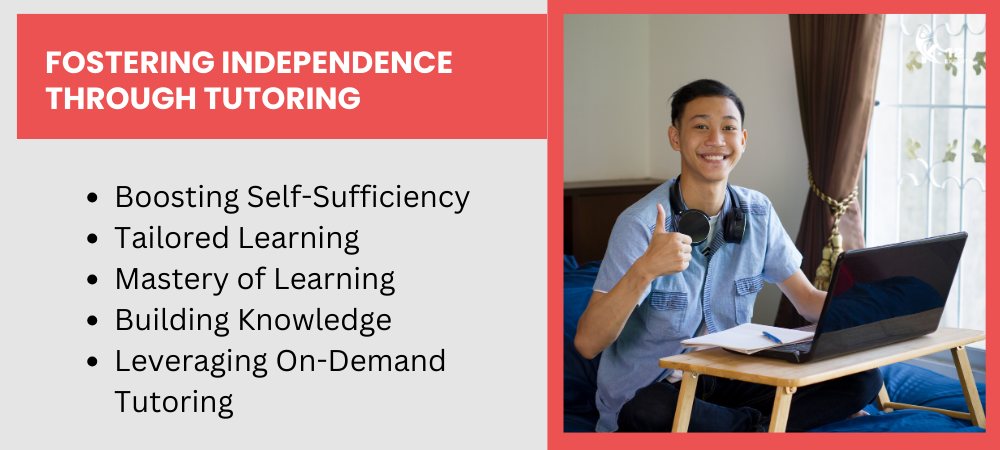 Fostering Independence Through Tutoring