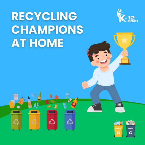 Recycling Champions at Home