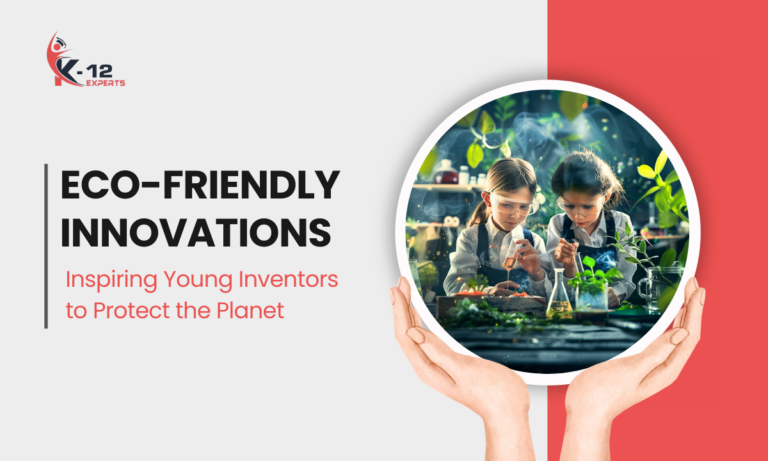 Read more about the article Eco-Friendly Innovations: Inspiring Young Inventors to Protect the Planet