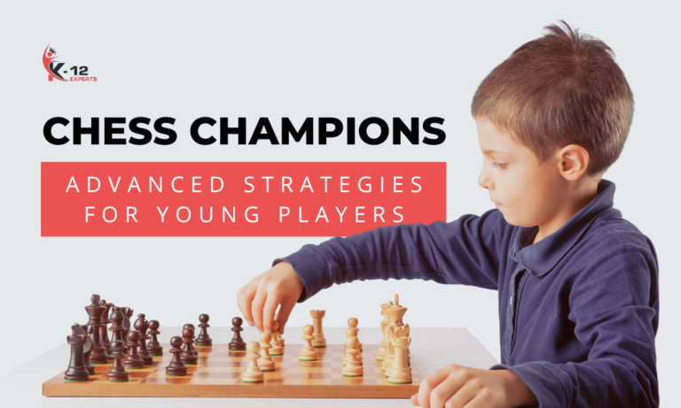 Read more about the article Chess Champions: Advanced Strategies for Young Players