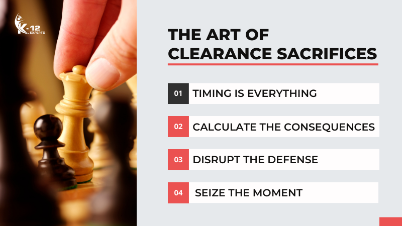 The Art of Clearance Sacrifices