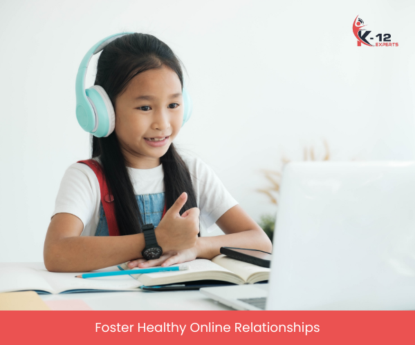 Foster Healthy Online Relationships