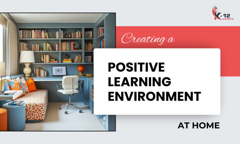 Read more about the article Creating a Positive Learning Environment at Home