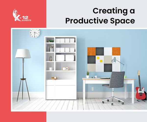 Creating a Productive Space