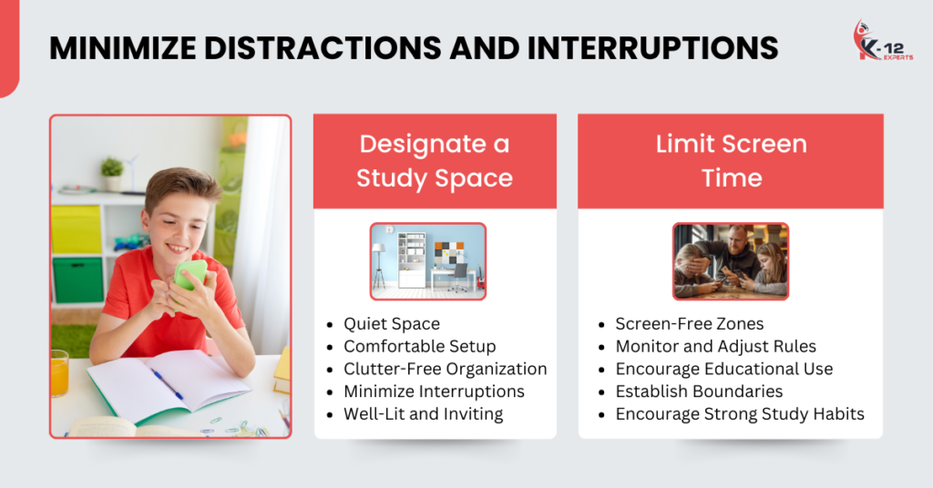 Minimize Distractions and Interruptions